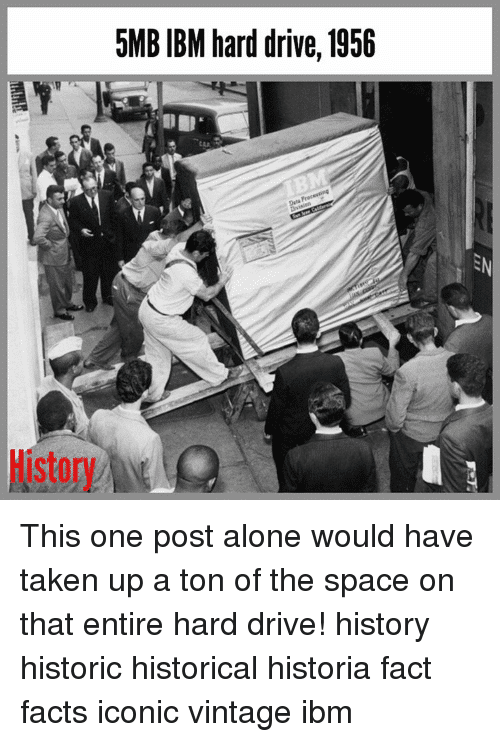 5mbibm-hard-drive-1956-history-this-one-post-alone-would-16526332.png