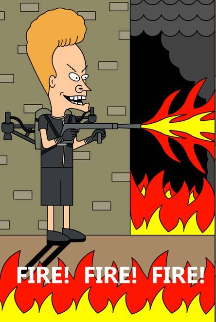 BEVIS.FIRE.FIRE.FIRE.jpg