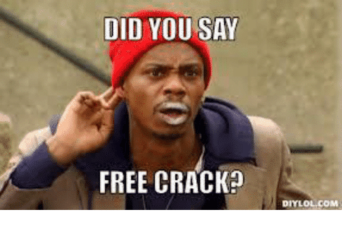 did-you-say-free-crack-diy-lolcom-4349393.png