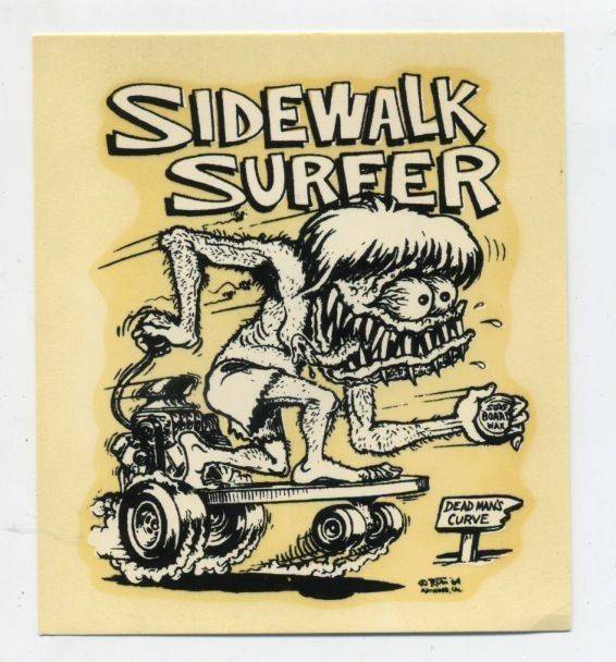 Ed.Big.Daddy.Roth.1960s.Sidewalk.Surfer.jpg