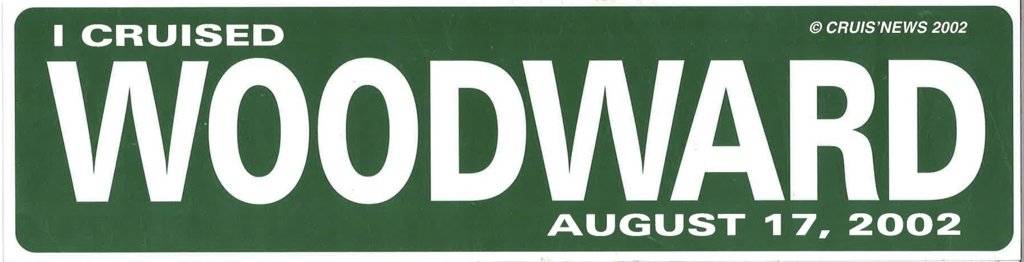 i cruised woodward 2002.jpg