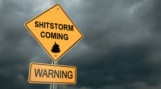 Shitstorm-coming.png