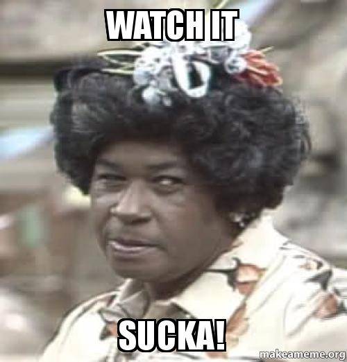 watch-it-sucka-ifftoa.jpg