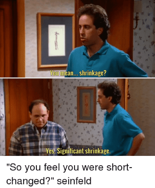 you-mean-shrinkage-yes-significant-shrinkage-so-you-feel-you-7227948~2.png