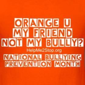 mens-orange-you-my-friend-and-not-my-bully_design.jpg